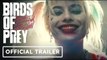 Birds Of Prey : Harley Quinn International Badass Trailer - 2020 Margot Robbie DC