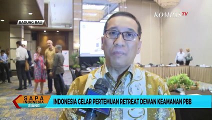 Indonesia Gelar Pertemuan Retreat Dewan Keamanan PBB