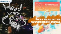 Tiket Head In The Clouds Indonesia Resmi Dijual, Inilah Harganya!