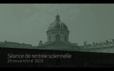 Séance de rentrée solennelle sous la Coupole 2019