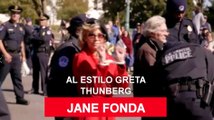 Jane Fonda, al estilo Greta Thunberg