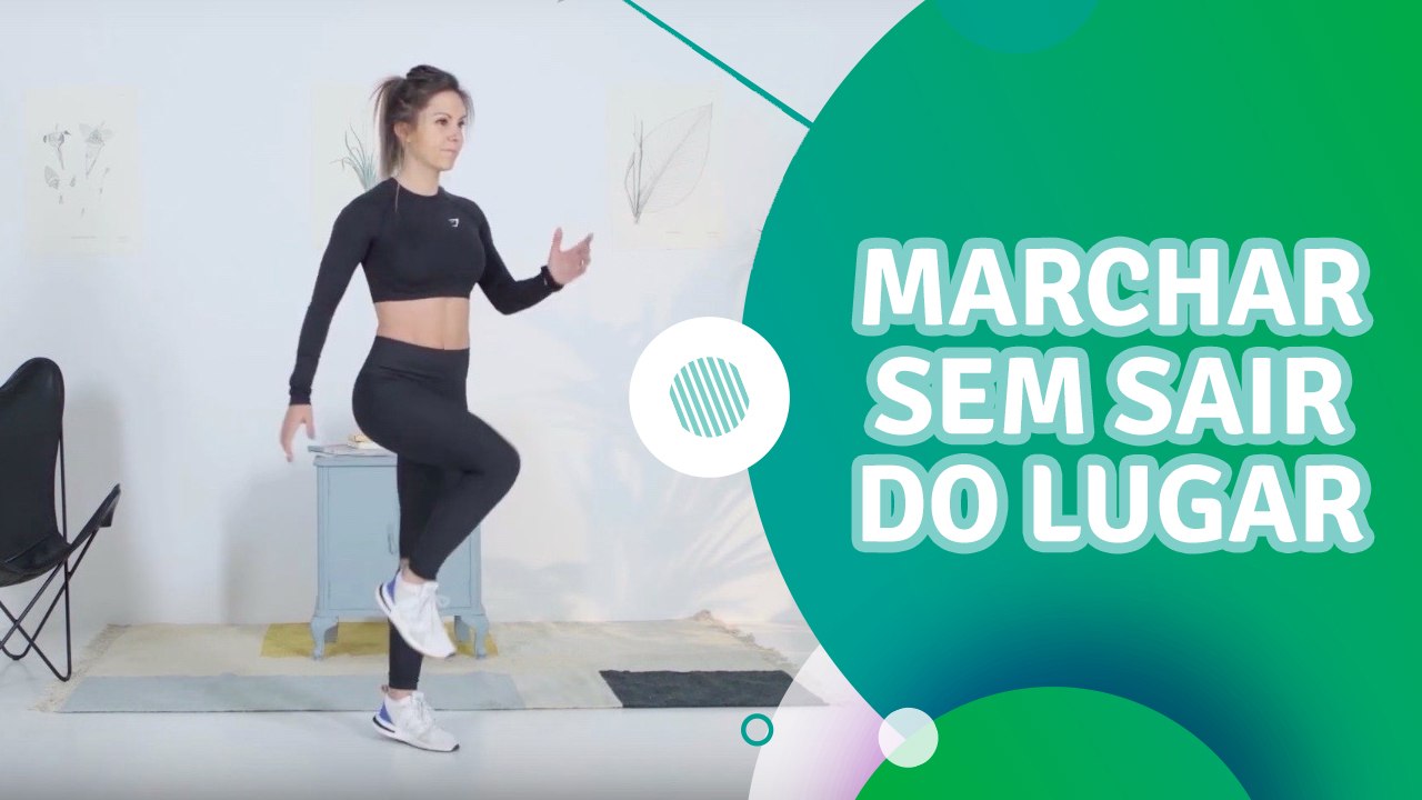 Marchar sem sair do lugar - Sou Fitness