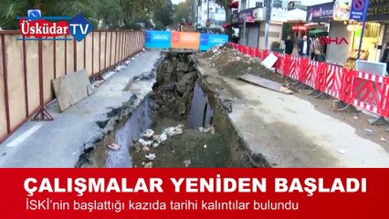 Üsküdar'daki kazı çalışmaları yeniden başladı