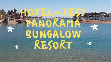 Hotel-Test-Panorama Bungalow Resort-ElGuna-2019