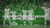 How Spurs turned it around against Olympiakos
