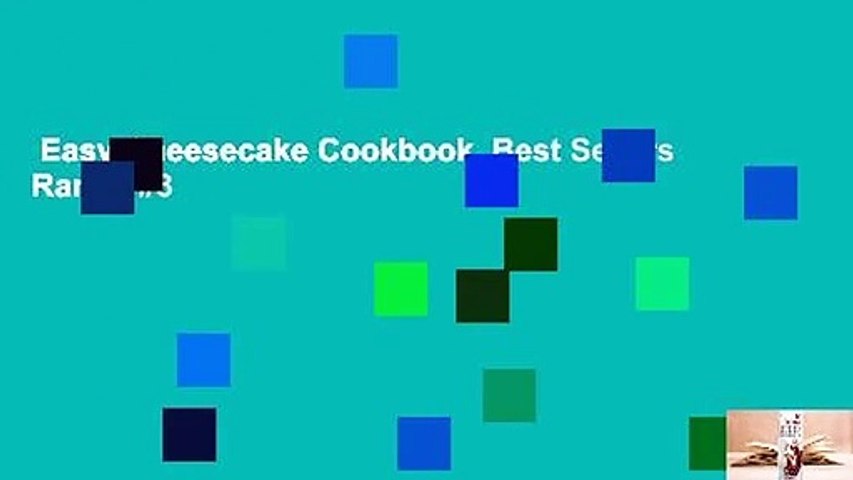 Easy Cheesecake Cookbook  Best Sellers Rank : #3