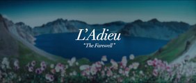 L'ADIEU 'THE FAREWELL' (2019) Bande Annonce VOSTF
