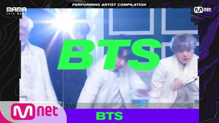 [2019 MAMA] Performing Artist Compilation #BTS