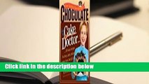 Chocolate from the Cake Mix Doctor  Best Sellers Rank : #1