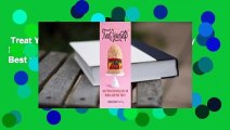 Treat Yourself!: How to Make 93 Ridiculously Fun No-Bake Crispy Rice Treats  Best Sellers Rank : #4