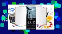 The Finest Hours: The True Story of the U.S. Coast Guard's Most Daring Sea Rescue Complete