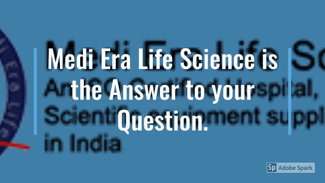 Leading Manufacturer & Supplier of Medical,Hospital,Laboratory Devices in India