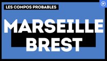 OM-Brest : les compos probables