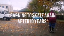 Learning To Skateboard Again After 10 Years (Gone Wrong - With Bails)