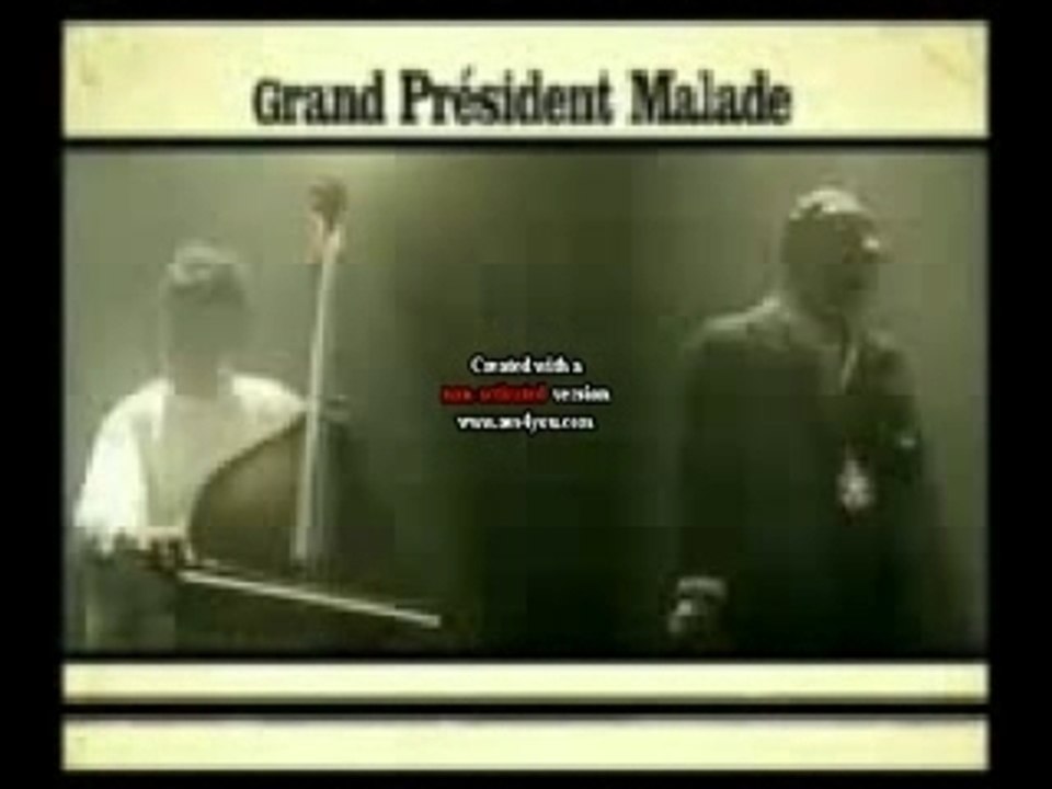 GRAND PRESIDENT MALADE