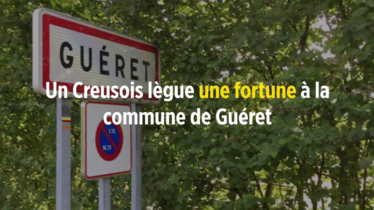 Un Creusois lègue une fortune à la commune de Guéret
