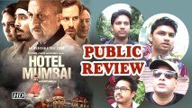 Public Review| 'Hotel Mumbai'|  Anupam Kher, Dev Patel