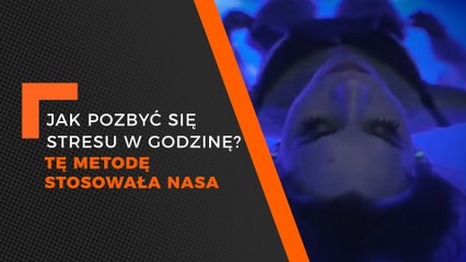 JAK ODREAGOWAĆ STRES W GODZINĘ? TĘ METODĘ STOSOWAŁA NASA