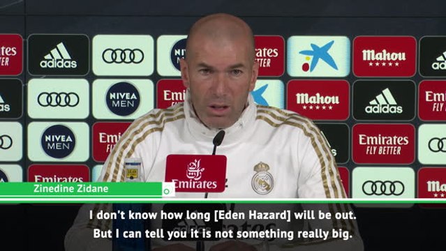 Zidane unsure how long Hazard will be out injured