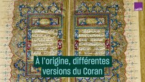 À l'origine, différentes versions du Coran #CulturePrime