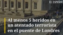 Al menos 5 heridos en un atentado terrorista en el Puente de Londres