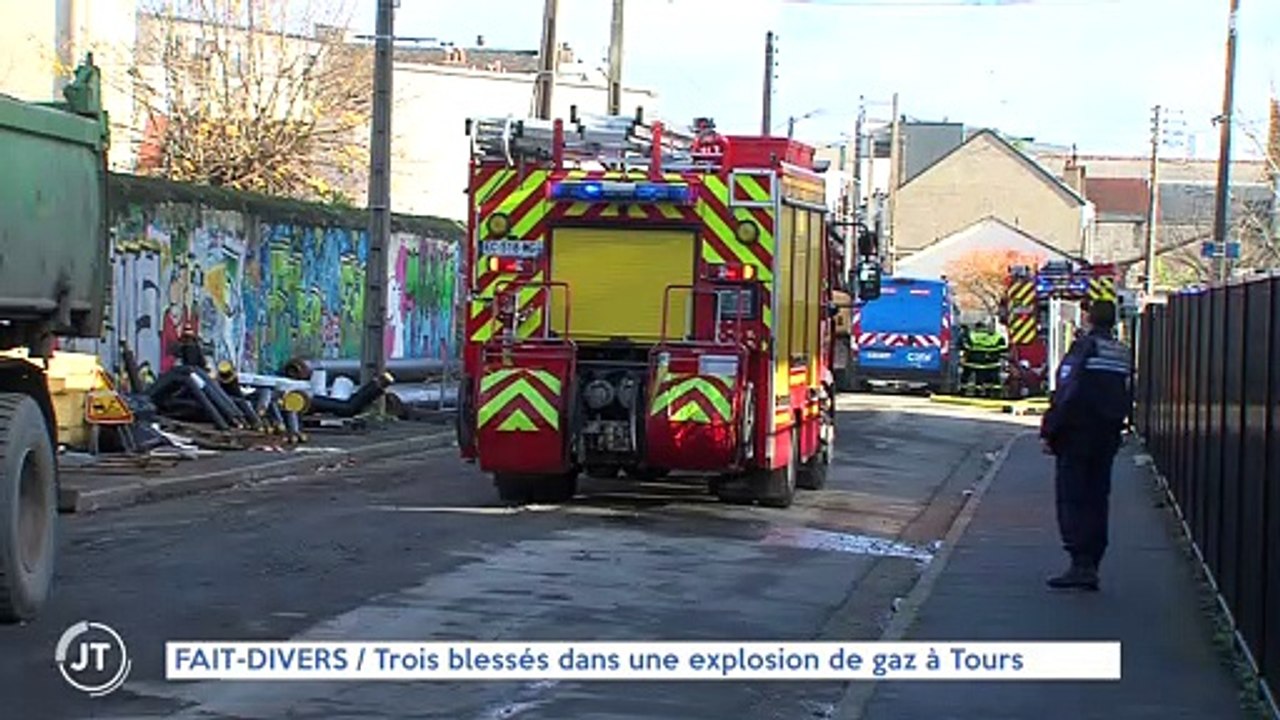 Le journal - 29/11/2019 - FAIT-DIVERS Trois blessés dans une explosion de gaz à Tours
