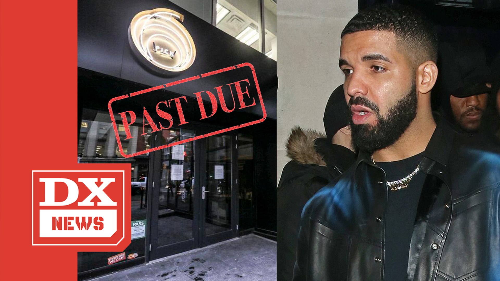 Drake's Pick 6ix Restaurant Reportedly Shut Down Over Unpaid Rent