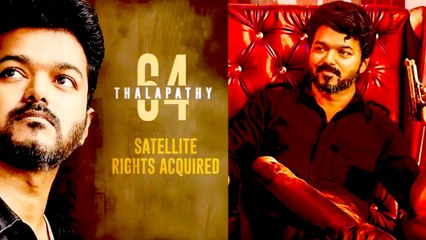 Thalapathy 64 satellite rights | விஜய் ரசிகர்களுக்கு ஹேப்பி நியூஸ்.. !