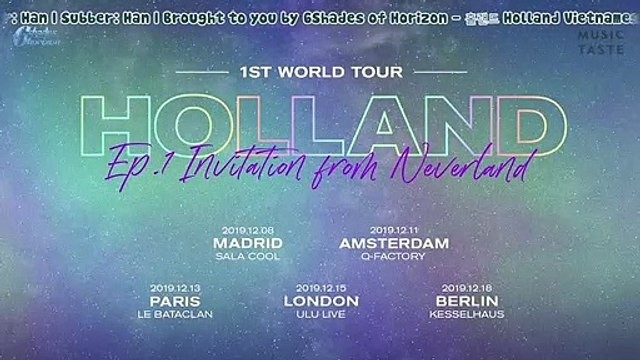 [VIETSUB] HOLLAND | Talks about his 1st Europe tour!