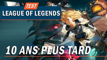 LEAGUE OF LEGENDS : 10 ans plus tard | TEST