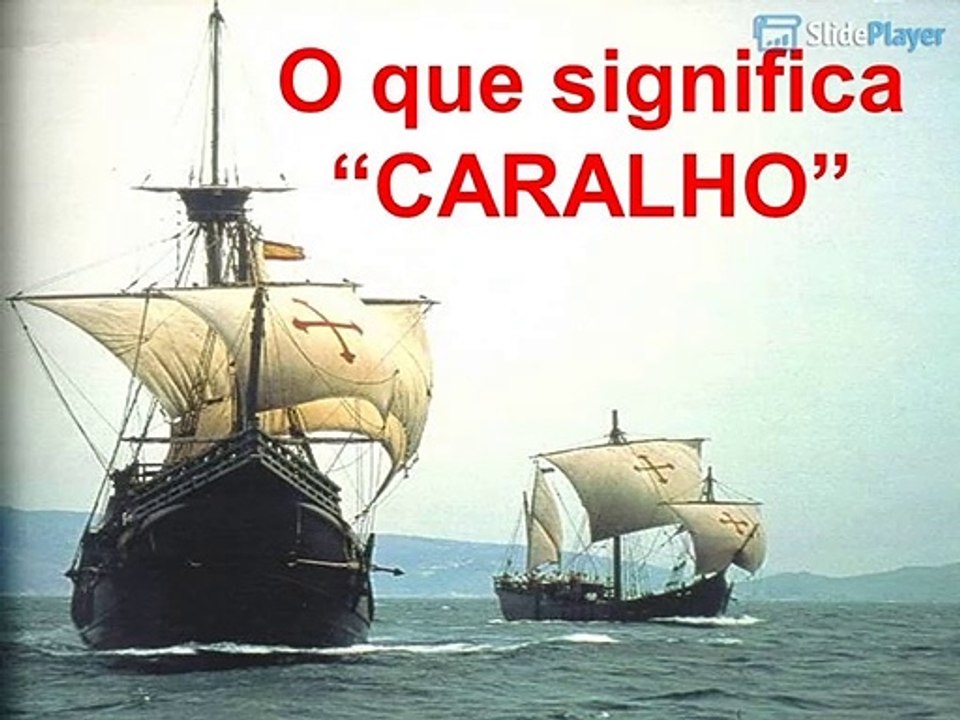 O que significa "CARALHO"?