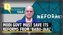Terrific Reforms by Modi Govt, But Must Stay Wary of ‘BABU-JAAL’