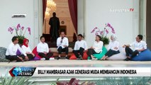 Ngobrol dengan Staf Khusus Presiden, Billy Mambrassar yang Terkenal Ceplas-Ceplos