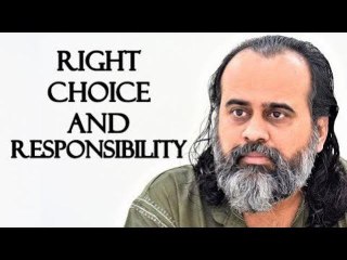 How to make the right choice, and be responsible for it? || Acharya Prashant (2019)