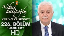 Nihat Hatipoğlu ile Kur'an ve Sünnet - 1 Aralık 2019