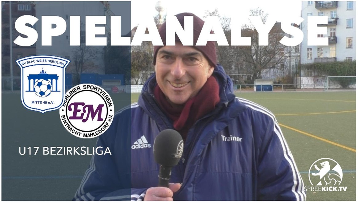 Spielanalyse | BW Berolina Mitte U17 - BSV Eintracht Mahlsdorf U16 (13. Spieltag, U17 Bezirksliga)