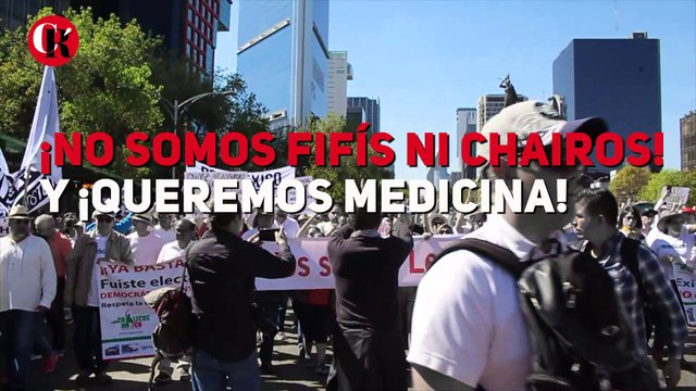 ¡No somos fifís ni chairos! y ¡queremos medicina!