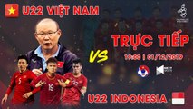 TRỰC TIẾP | U22 VIỆT NAM - U22 INDONESIA | BÓNG ĐÁ NAM SEA GAMES 30 | VFF CHANNEL