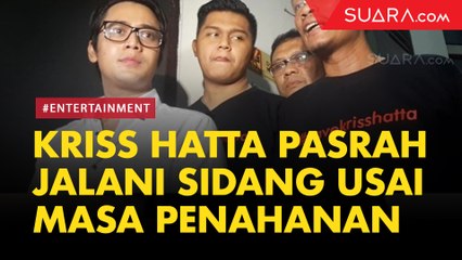 Masa Penahanan Habis, Kriss Hatta Pasrah Jalani Proses Sidang