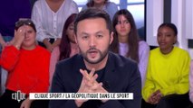 Karim Bennani : La géopolitique dans le sport - Clique - CANAL+