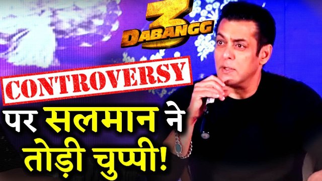 Salman Khan Finally Breaks His Silence On DABANGG 3 Controversy