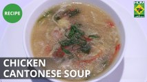 Chicken Cantonese Soup | Flame On Hai | Masala TV Show | Irfan Wasti