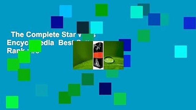 The Complete Star Wars Encyclopedia Best Sellers Rank : #3