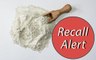 Two Flour Recalls Issued Nationwide Due to Potential E.coli Contamination