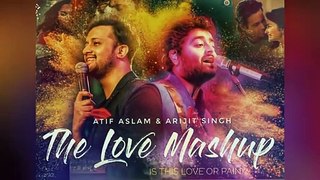 Love Mashup 2019 - Arijit Singh & Atif Aslam | Is this love or pain?