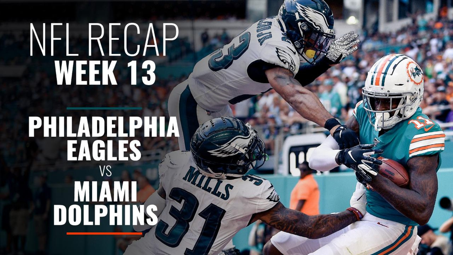 ⁣Week 13:  Eagles v Dolphins