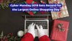 Cyber Monday 2019 Sets Record for the Largest Online Shopping Day