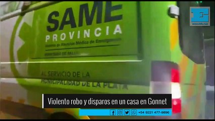 Violento robo y disparos en un casa en Gonnet