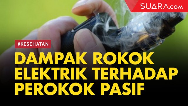Asap Rokok Elektrik terhadap Perokok Pasif, Ini Bahayanya