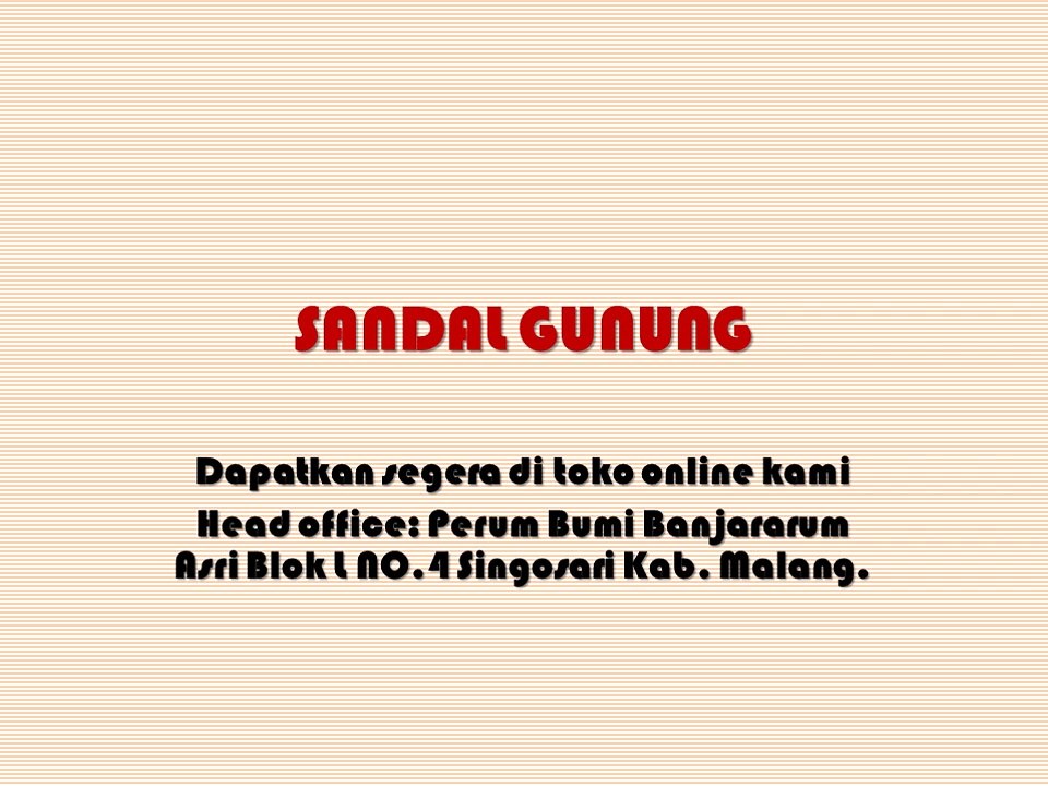 Sandal Outdoor, Sandal Santai Pemesanan: 085791381223 / 082329344446